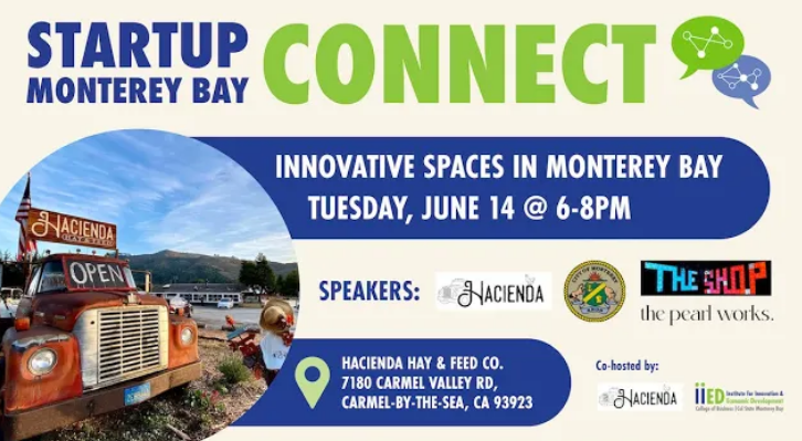Read more about the article June 2022 Startup Monterey Bay Connect